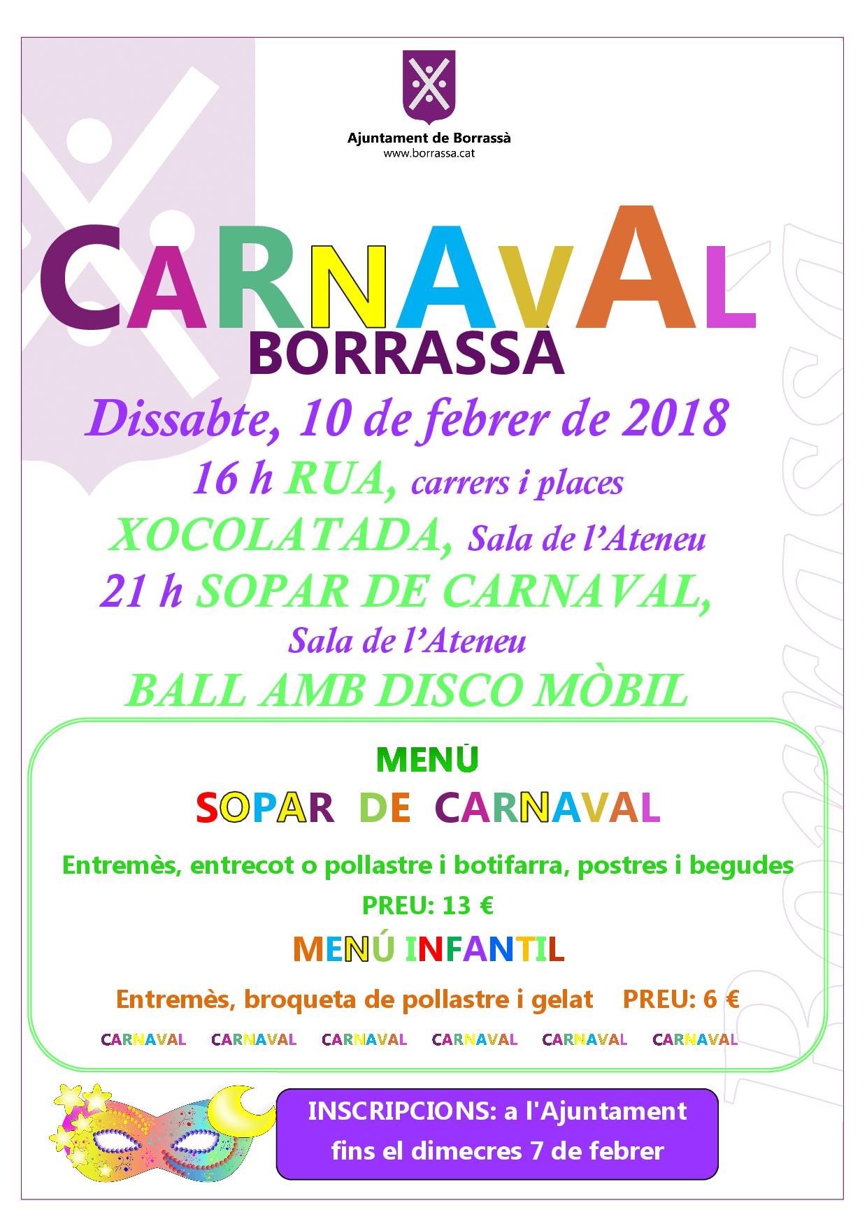 Borrassà celebrarà el Carnaval el proper dissabte, 10 de febrer. La programació inclou la Rua, xocolatada, i sopar i ball de Carnaval. Les disfresses marcaran el ritme de la festa que promet molta gresca i xerinola. 